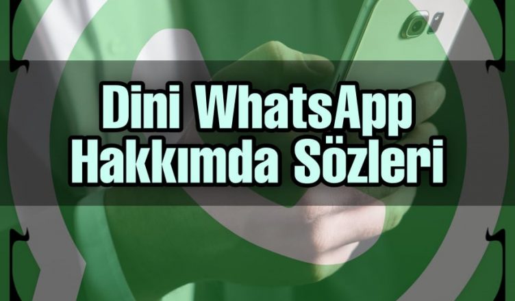 WhatsApp hakkımda sözleri dini